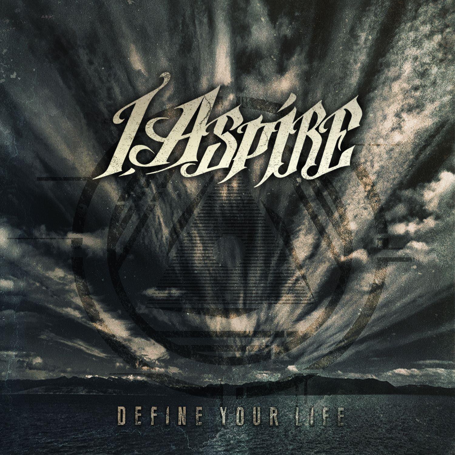 I, Aspire - Define Your Life [EP] (2012)